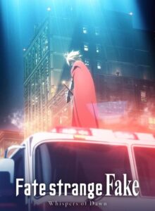 Fate/strange Fake -Whispers of Dawn- (2023) izle