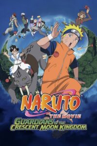 Naruto the Movie 3: Guardians of the Crescent Moon Kingdom 