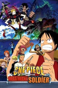 One Piece Movie 7: Karakuri-jou no Mecha Kyohei (2006)
