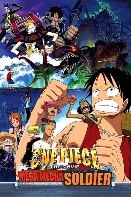One Piece Movie 7: Karakuri-jou no Mecha Kyohei (2006)