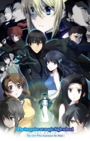 The Irregular at Magic High School: The Girl Who Summons the Stars (2017) izle