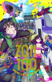 Zom 100 Bucket List of the Dead izle